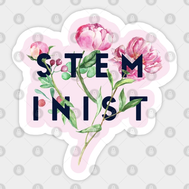 STEMinist Sticker by MadEDesigns